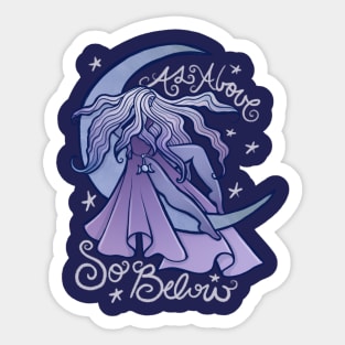 As above so below Sticker